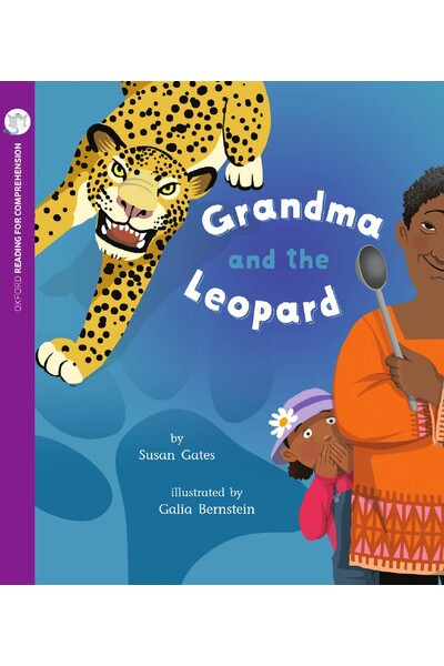 Oxford Reading for Comprehension - Level 9: Grandma and the Leopard (Pack of 6)