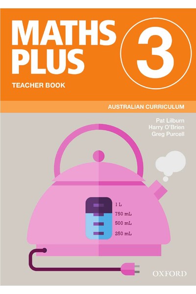 Maths Plus Australian Curriculum Edition - Teacher Book: Year 3