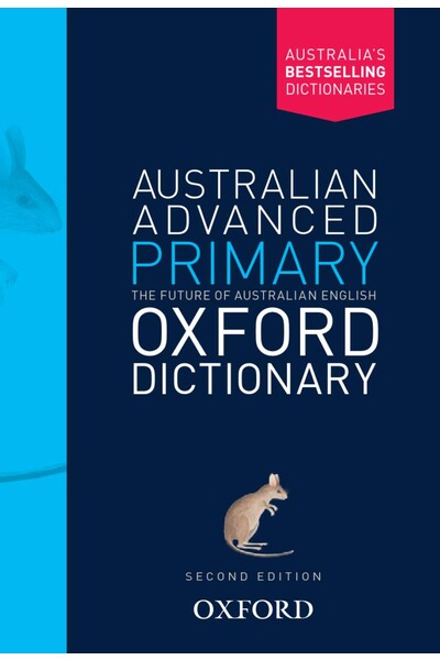 Australian Advanced Primary Oxford Dictionary (2nd Edition)