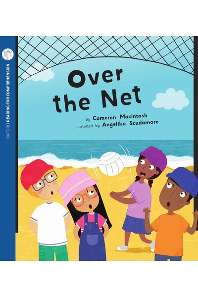 Oxford Reading for Comprehension - Level 5: Over the Net (Pack of 6)