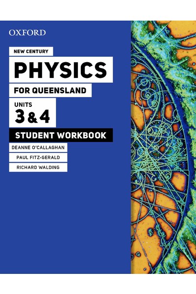 New Century Physics for Queensland Units 3&4 Workbooks