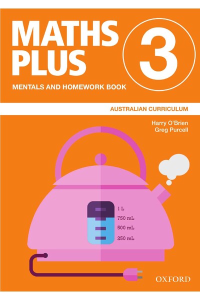 Maths Plus Australian Curriculum Edition - Mentals & Homework Book: Year 3 