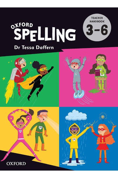 Oxford Spelling - Teacher Handbook: Years 3-6