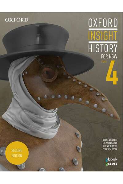 Oxford Insight History AC for NSW - Stage 4: Student Book + obook assess (Print & Digital)