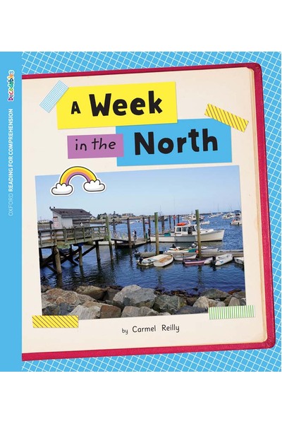 ORFC Oxford Decodable Book 22 - A Week in the North (Pack of 6)