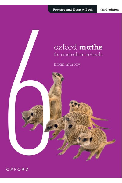 Oxford Maths Practice and Mastery Book Year 6 (Third Edition)
