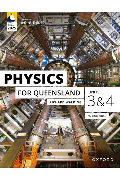 Physics for Queensland Units 3 & 4 - 4th Edition (Print & Essential Access Digital)