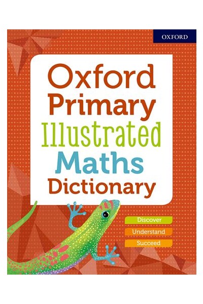 Oxford Primary Illustrated Maths Dictionary