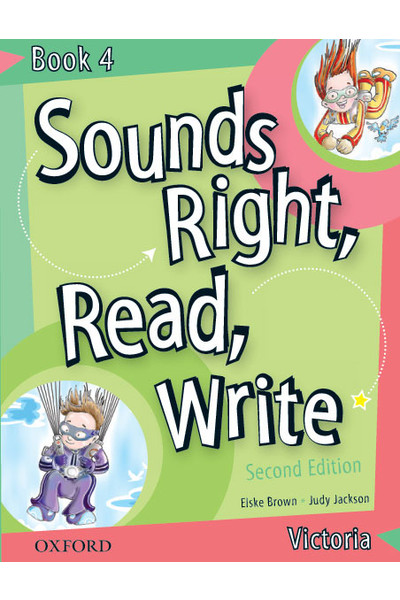 Sounds Right, Read, Write - Victoria: Year 4