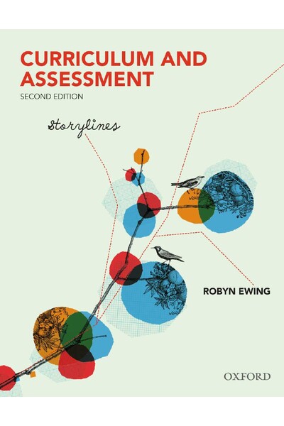 Curriculum and Assessment: Storylines (2nd Edition)