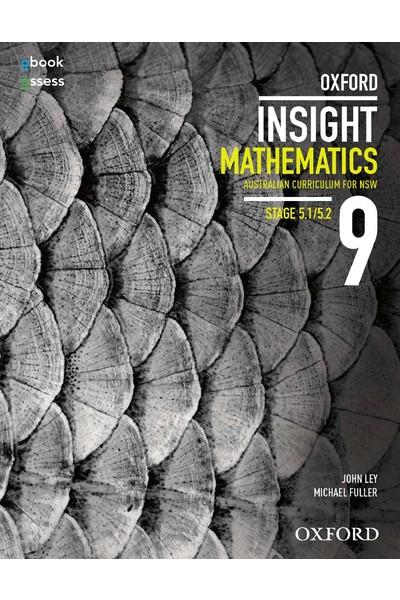 Oxford Insight Mathematics AC for NSW: Year 9 - Stage 5.1/5.2 Student Book + obook/assess (Print & Digital)