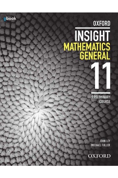 Oxford Insight Mathematics General - Year 11: Preliminary Course - Student Book + obook/assess (Print & Digital)
