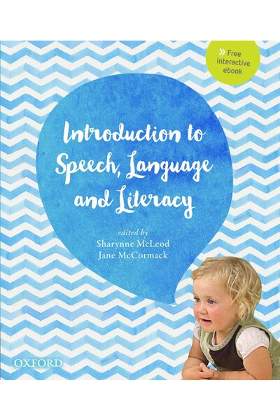 An Introduction to Speech, Language and Literacy (Print & Digital)