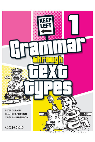 Grammar Through Text Types - Year 1