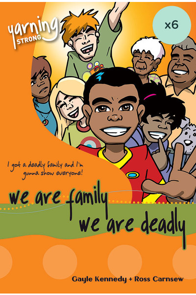 Yarning Strong - Family Module: We are Family, We are Deadly (Pack of 6)