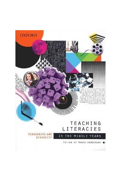 Teaching Literacies in the Middle Years