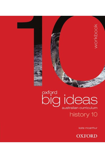 Oxford Big Ideas History - Australian Curriculum: Year 10 - Workbook (Print)
