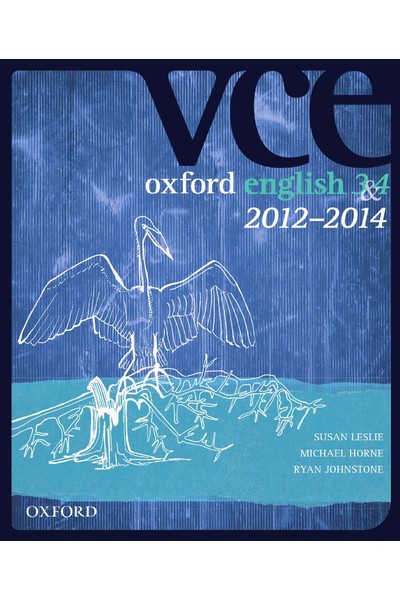 Oxford VCE English - Units 3+4 (2012-2014): Student Book + obook/assess (Print & Digital)