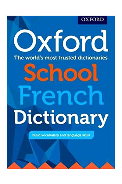 Oxford School French Dictionary