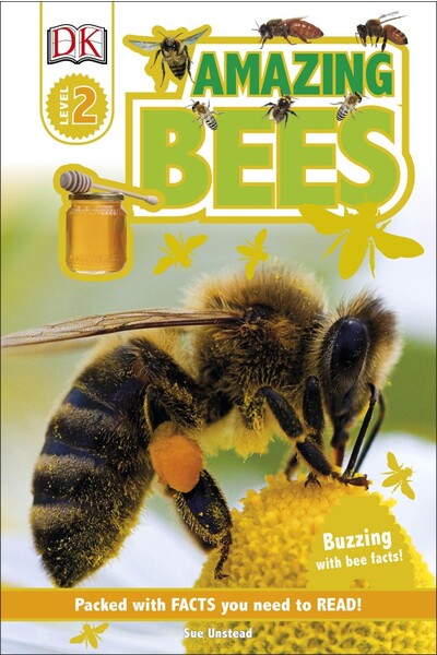 Amazing Bees - DK Reader