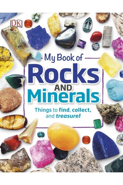 My Book of Rocks and Minerals