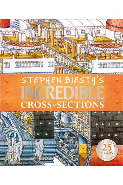 Stephen Biesty's Incredible Cross-Sections
