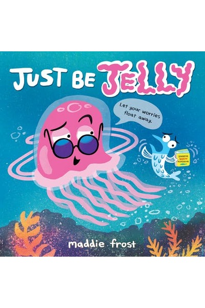 Just Be Jelly