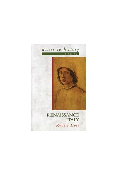 Access to History: Renaissance Italy