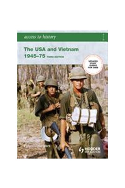 Access to History: The USA and Vietnam 1945-1975 (3rd Edition)