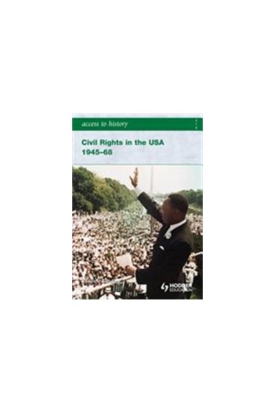 Access To History: Civil Rights In The USA 1945-68
