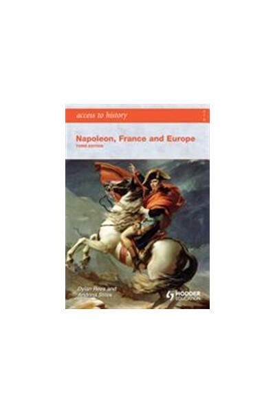 Access to History: Napoleon, France and Europe (3rd Edition)