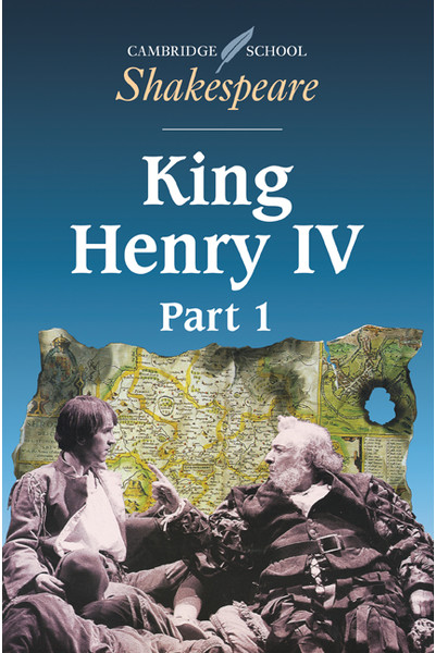 Cambridge School Shakespeare - Henry IV (Part 1)