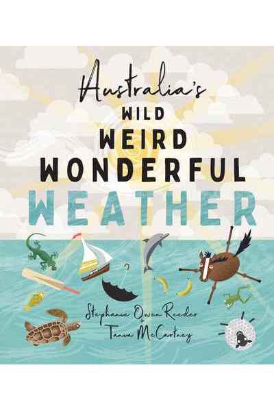 Australia's Wild Weird Weather (Paperback)