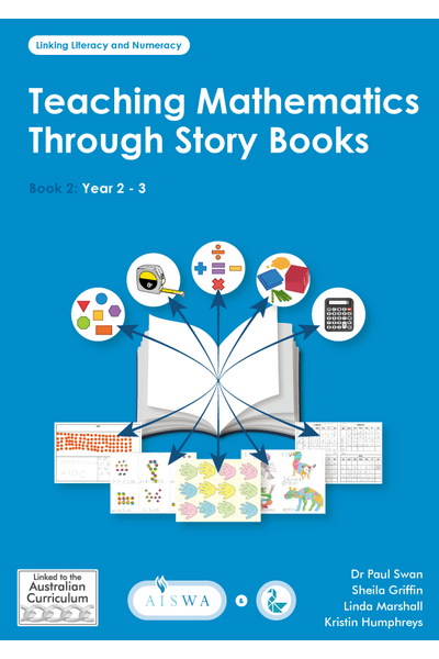 Teaching Mathematics Through Story Books - Book 2: Years 2-3
