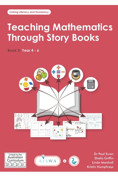Teaching Mathematics Through Story Books 3: Years 4-6