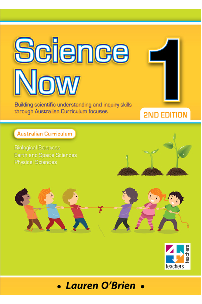 Science Now - Student Book: Year 1 (Second Edition)