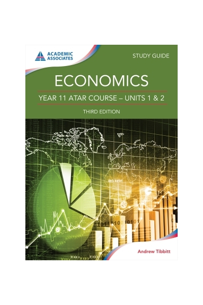Year 11 ATAR Course Study Guide - Economics (Third Edition)