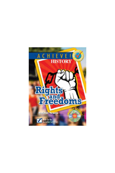 Achieve! History - Rights and Freedoms