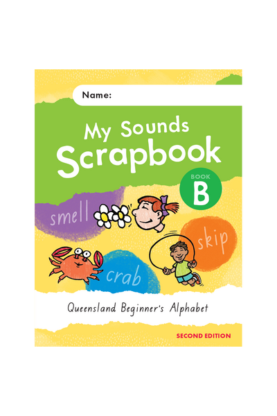 My Sounds Scrapbook for QLD: Book B (Second Edition)