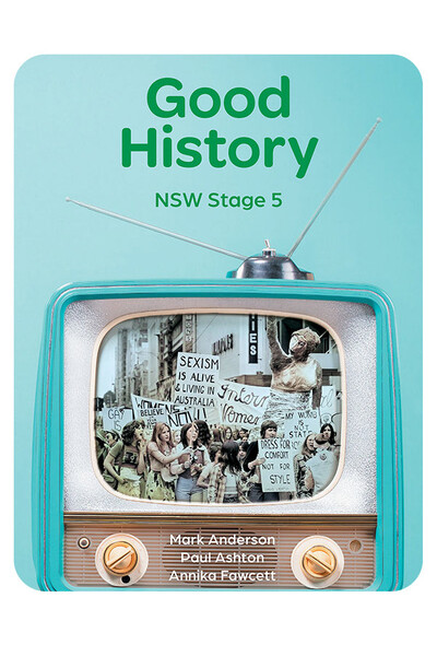 Good History NSW Stage 5 Student Book + Digital