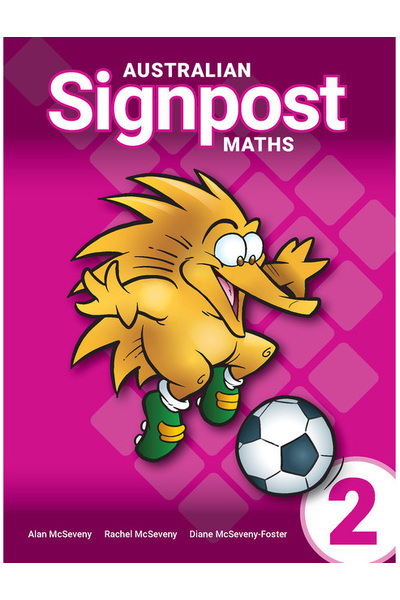 Australian Signpost Maths (Fourth Edition - AC 9.0) - Student Activity Book: Year 2