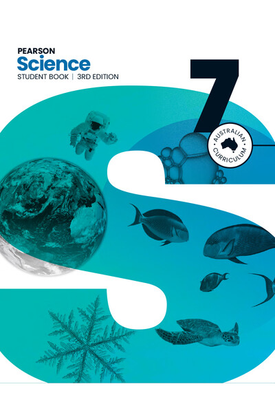 Pearson Science 7 AC (3rd Edition) - Student Book, eBook and Digital Hub (Print & Digital)