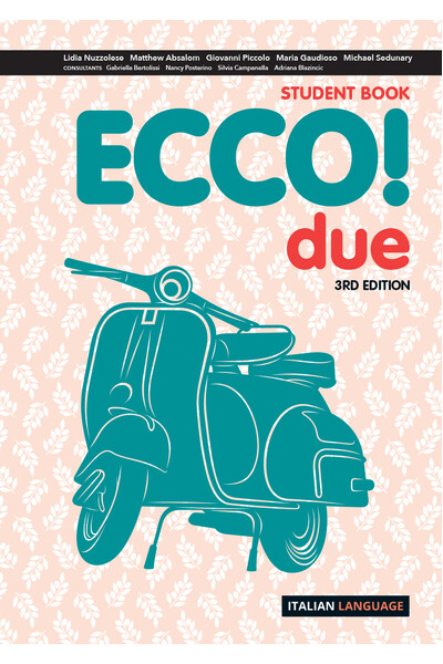 Ecco! due (3rd Edition) - Student Book with eBook and Digital Hub (Print & Digital)