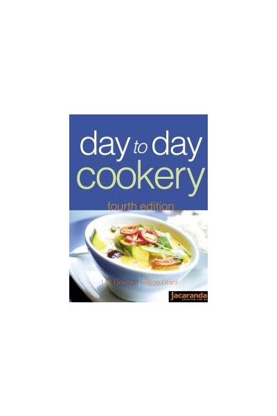 Day To Day Cookery (4th Edition)