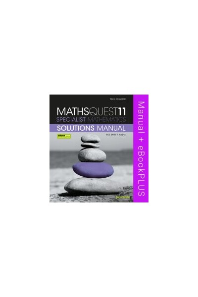 Jacaranda Maths Quest 11 Specialist Maths VCE - Units 1 & 2 Solutions Manual & eBookPLUS
