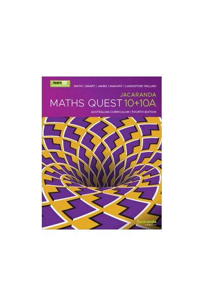 Maths Quest 10 + 10A Australian Curriculum (4th Edition) - Student Book + learnON (Print & Digital)