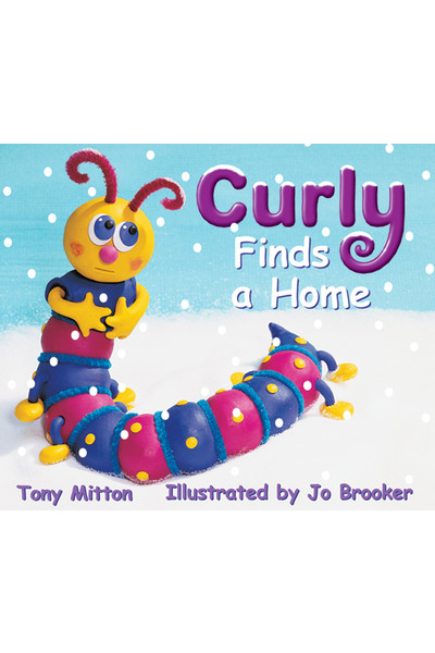 Rigby Literacy - Emergent Level 2: Curly Finds a Home (Reading Level 1 / F&P Level A)
