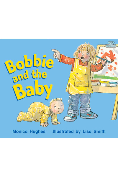 Rigby Literacy - Emergent Level 4: Bobbie and the Baby (Reading Level 4 / F&P Level C)