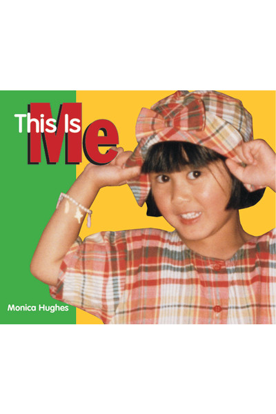 Rigby Literacy - Emergent Level 4: This Is Me (Reading Level 3 / F&P Level C)
