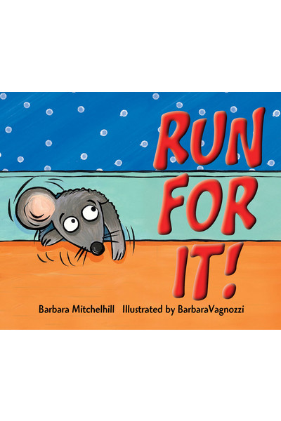 Rigby Literacy - Early Level 1: Run For It! (Reading Level 5 / F&P Level D)